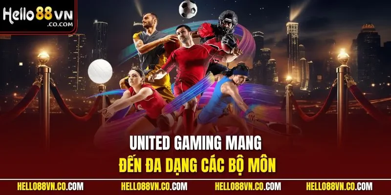 United Gaming mang đến đa dạng các bộ môn 